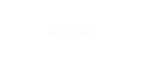 Order